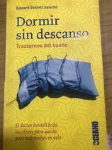 Comprar Dormir Sin Descanso , Eduard Estivill Sancho, Nuevo