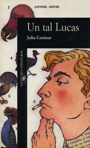 Un Tal Lucas, De Cortázar, Julio. Editorial Alfaguara, Tapa Blanda En Español