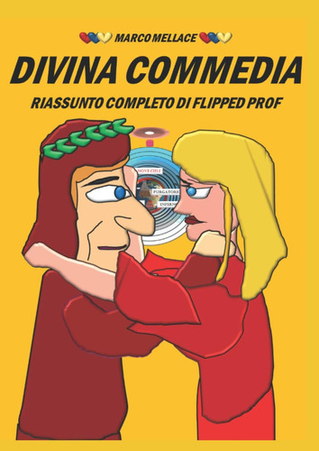 Libro: La Divina Commedia, Riassunto Completo Di Flipped Pro