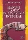 Libro Manual Basico De Logistica Integral De Aitor Urzelai I