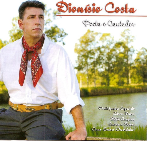 Cd - Dionisio Costa - Poeta E Cantador