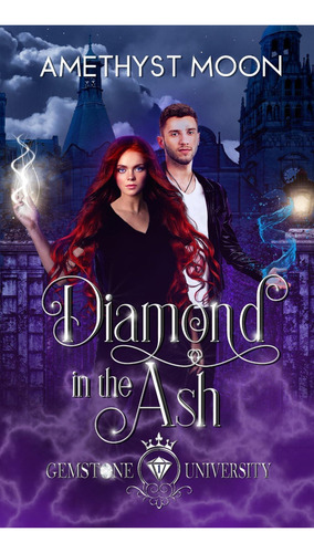 Diamond In The Ash (rise Of Nebula), De Moon, Amethyst. Editorial Oem, Tapa Dura En Inglés