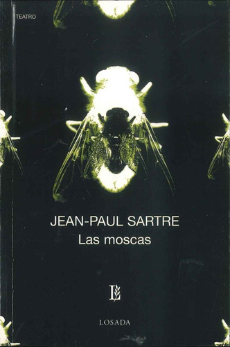 Las Moscas - Sartre - Losada