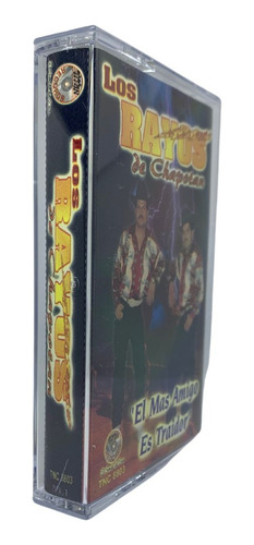 Cassette De Los Rayos De Chapotan El Mas Amigo Es Traidor