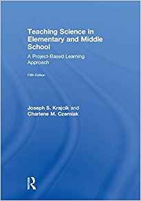 Teaching Science In Elementary And Middle School A Projectba