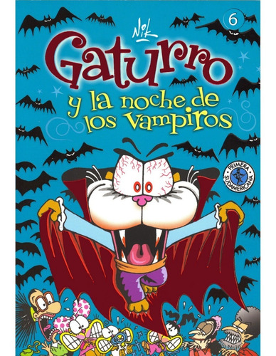 Gaturro 6 Y La Noche De Los Vampiros Tienda Oficial Gaturro