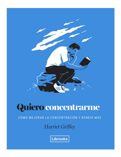 Quiero concentrarme, de Griffey, Harriet. Editorial Librooks Barcelona S.L.L., tapa dura en español