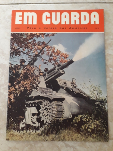 Revista Em Guarda Ano 3 # 12 Segunda Guerra Mundial 