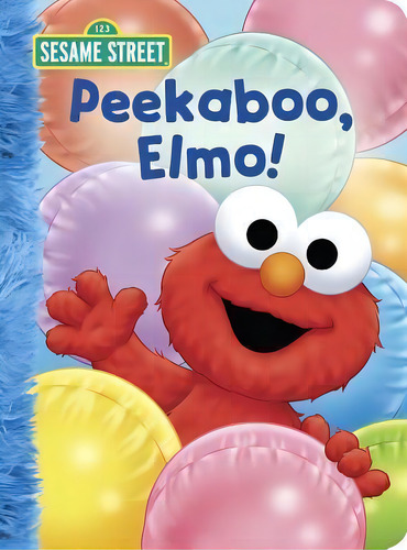 Peekaboo, Elmo!, De Stance Allen. Editorial Random House Books For Young Readers En Inglés