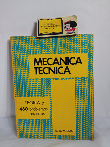 Mecanica Tecnica - W G Mc Lean - Libros Mcgraw Hill - 1969