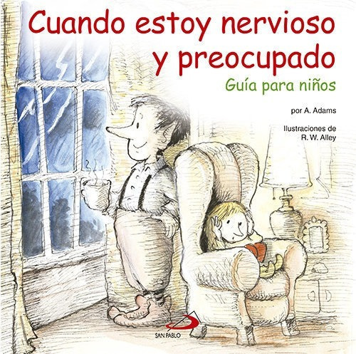 Cuando Estoy Nervioso Y Preocupado - Adams,christine A