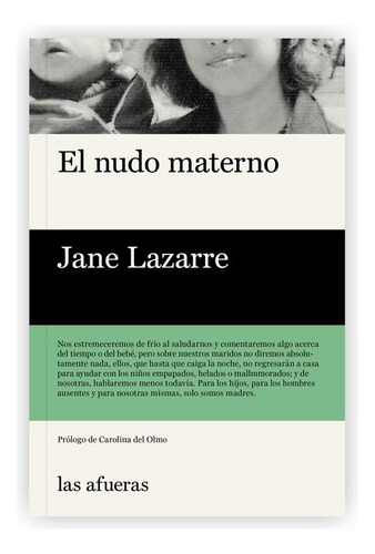 Nudo Materno, El - Jane Lazarre