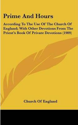 Libro Prime And Hours - Of England Church Of England