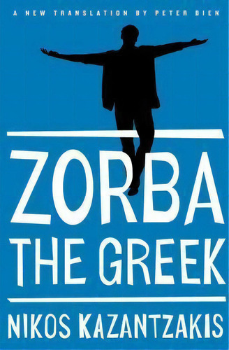 Zorba The Greek, De Nikos Kazantzakis. Editorial Simon & Schuster, Tapa Blanda En Inglés