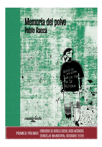 Imagen 1 de 4 de Memoria Del Polvo De Pablo Racca