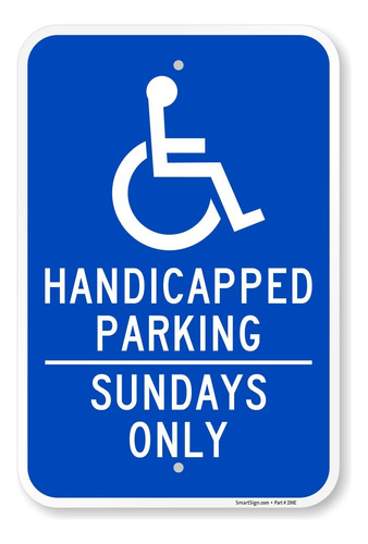 Señal  Estacionamiento Discapacitados Solo Domingos  |...