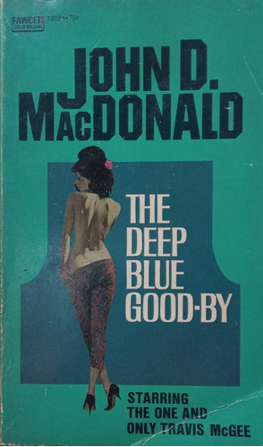 John D Macdonald The Deep Blue Good By