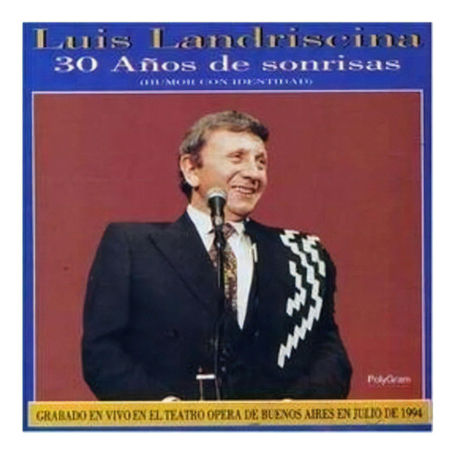 Luis Landriscina 30 Años De Sonrisas Cd Nuevo