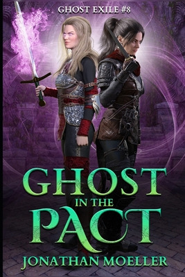 Libro Ghost In The Pact - Moeller, Jonathan