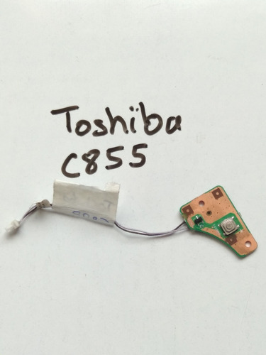 Botón Encendido Pulsador Power Button Portátil Toshiba C855