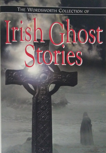 Livro Irish Ghost Stories