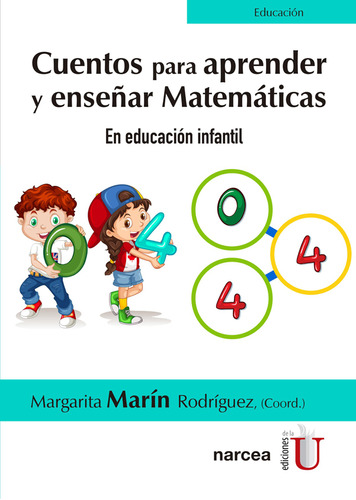 Cuentos Para Aprender Y Enseñar Matemáticas En Educación Inf