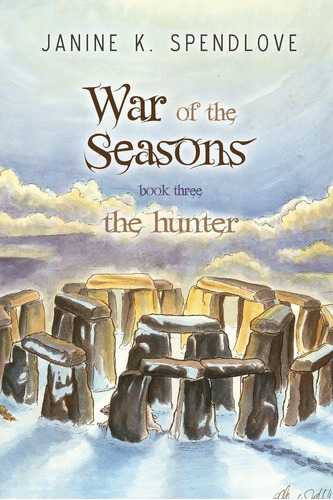 Libro: War Of The Seasons, Book Three: The Hunter