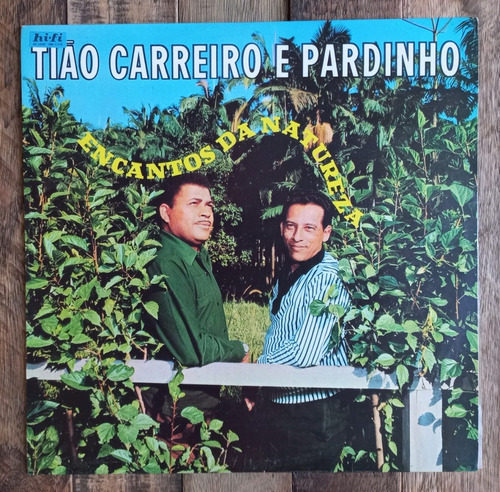 Lp Tião Carreiro E Pardinho - Encantos Da Natureza (Usado)