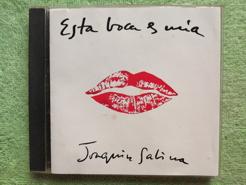 Eam Cd Joaquin Sabina Esta Boca Es Mia 1994 Su Noveno Album