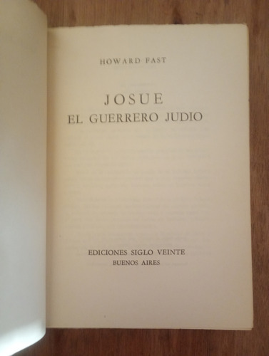 Josue, El Guerrero Judio - Howard Fast (Usado)