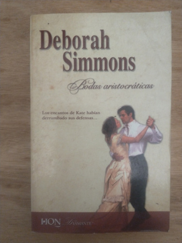 Bodas Aristocráticas - Deborah Simmons