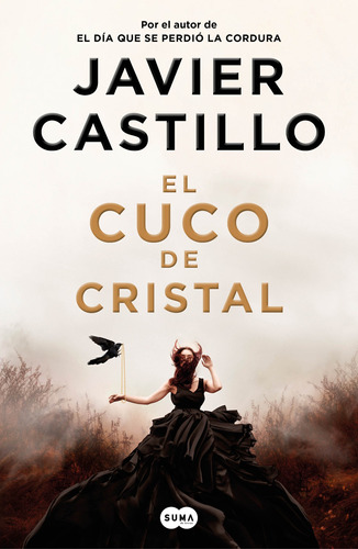 El Cuco De Cristal - Castillo, Javier  - *