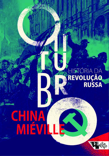 Outubro: história da Revolução Russa, de Davis, Mike. Série Ano Russo Editora Jinkings editores associados LTDA-EPP, capa mole em português, 2017