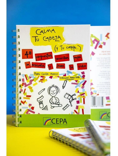 Imagen 4 de 5 de Calma Tu Cabeza (y Tu Cuerpo...)