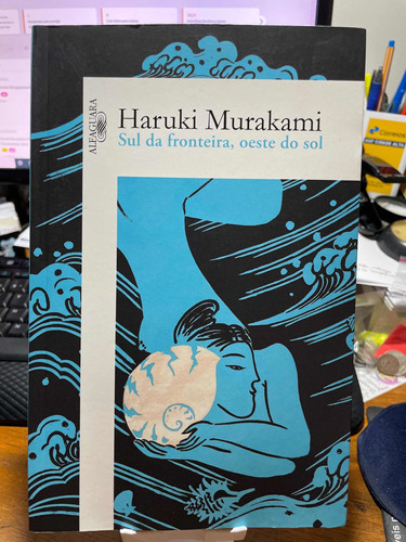 Haruki Murakami Sul Da Fronteira, Oeste Do Sol