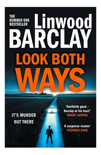 Look Both Ways - Linwood Barclay. Eb5