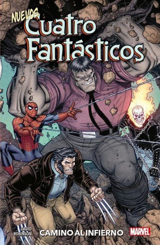 Libro Nuevos Cuatro Fantasticos Camino Al Infierno - Alan...