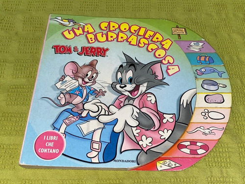 Una Crociera Burrascosa / Tom & Jerry - Panini - Mondadori