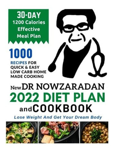 Libro: New Dr Nowzaradan Diet Plan And Cookbook: 1000