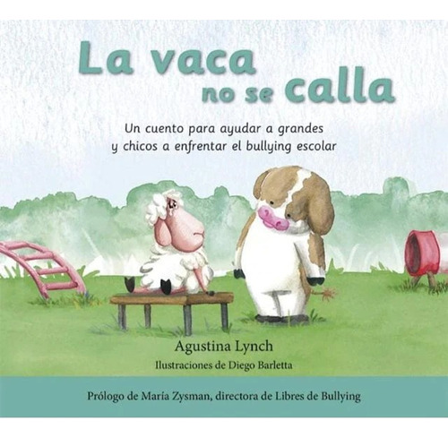 * La Vaca No Se Calla * Agustina Lynch Bullying 