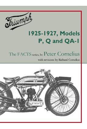 Libro Triumph 1925-1927, Models P, Q And Qa-1 - Peter Cor...