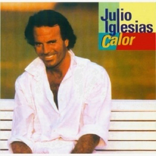 Cd Julio Iglesias - Calor 