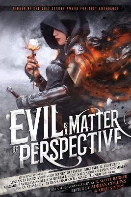 Libro Evil Is A Matter Of Perspective : An Anthology Of A...