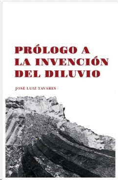 Libro Prólogo A La Invención Del Diluvio