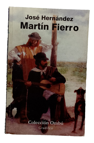 Martín Fierro. Edición Íntegra (Usado)