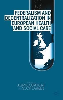 Libro Federalism And Decentralization In European Health ...