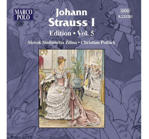 Christian Pollack; J. Strauss Johann Strauss I Edición 5 Cd