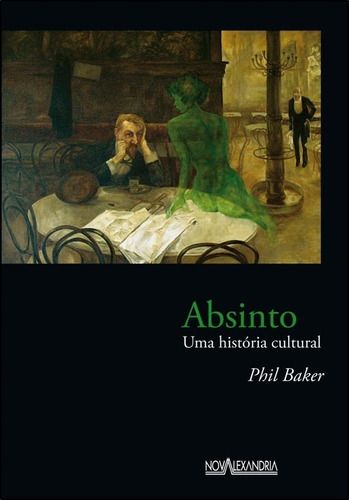 Livro: Absinto - Uma História Cultural 