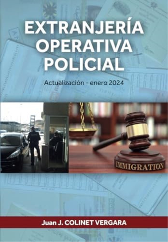 Libro:  Extranjería Operativa Policial (spanish Edition)