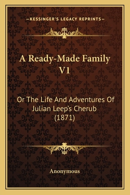 Libro A Ready-made Family V1: Or The Life And Adventures ...